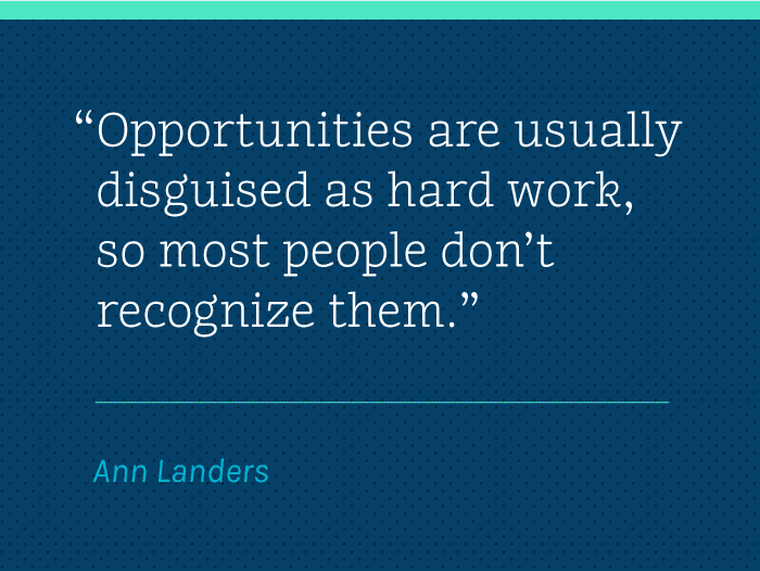Wise Words: Ann Landers on Opportunities / on Design Work Life