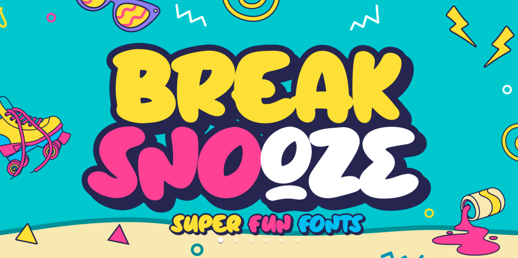 Break Snooze 90s Font