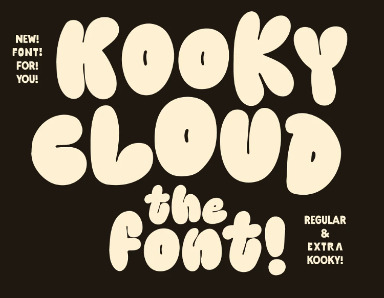 Kooky Cloud! Unique Bold Bubble Font