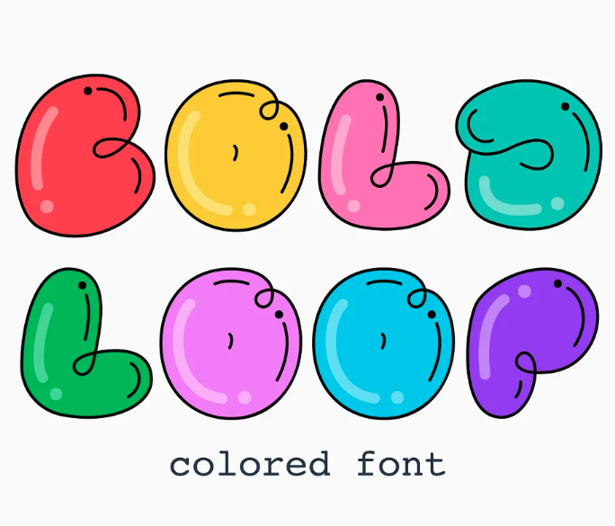 Bold Loop - Colored Font