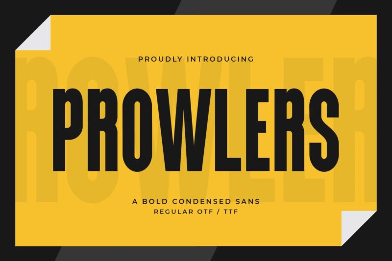 Prowlers - A Bold Condensed Sans