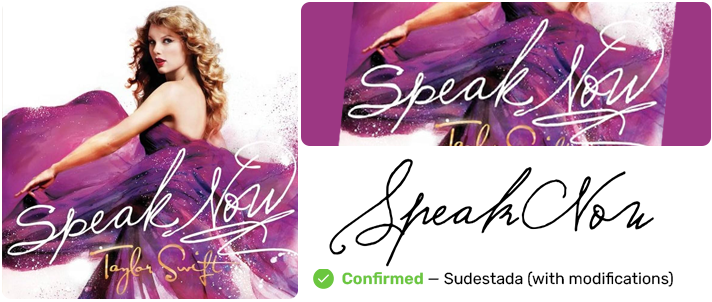 Sudestada Speak Now - Confirmed Taylor Swift Album Font