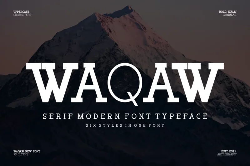 Waqaw - Serif Modern Font Typeface