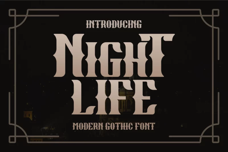 Night Life Modern Gothic