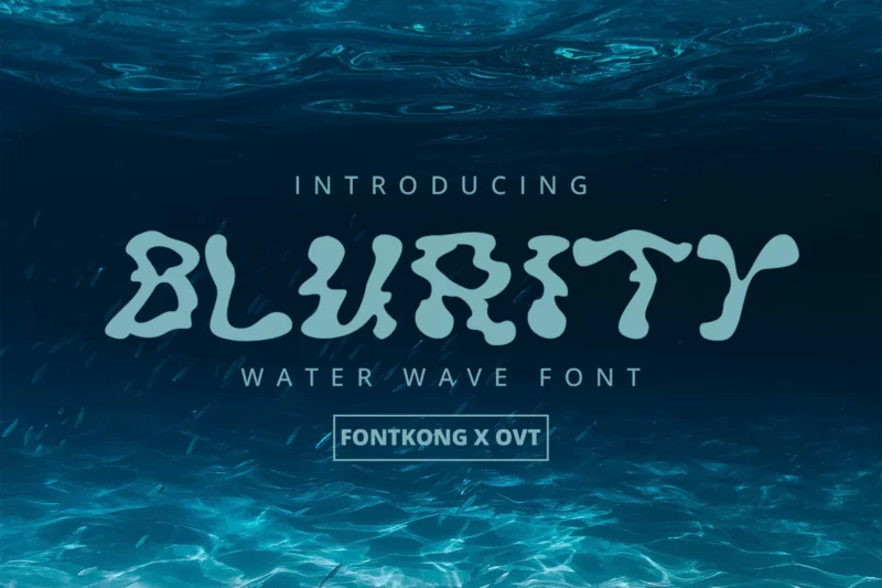 Blurity - A Water Wave Font