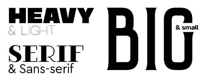 font pairing principle of contrast heavy light serif sans big small