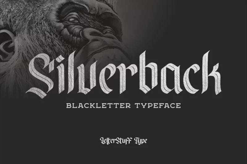 Silverback Blackletter