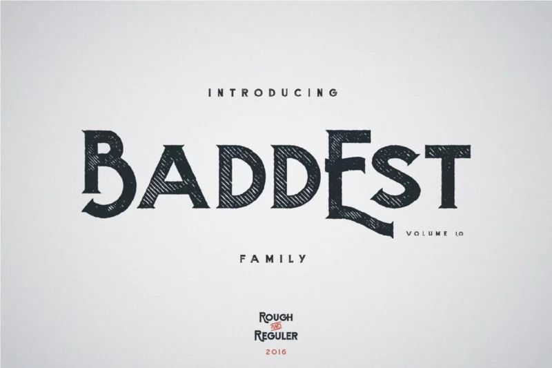 Baddest typeface