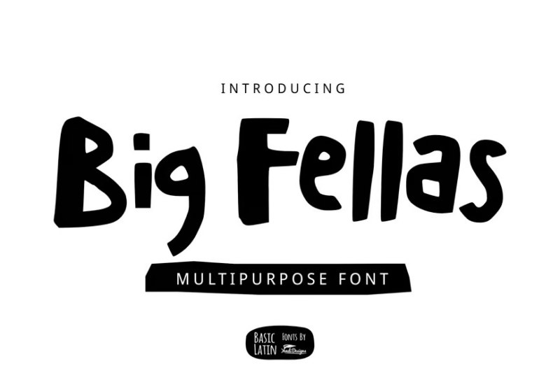 Big Fellas Cute Font