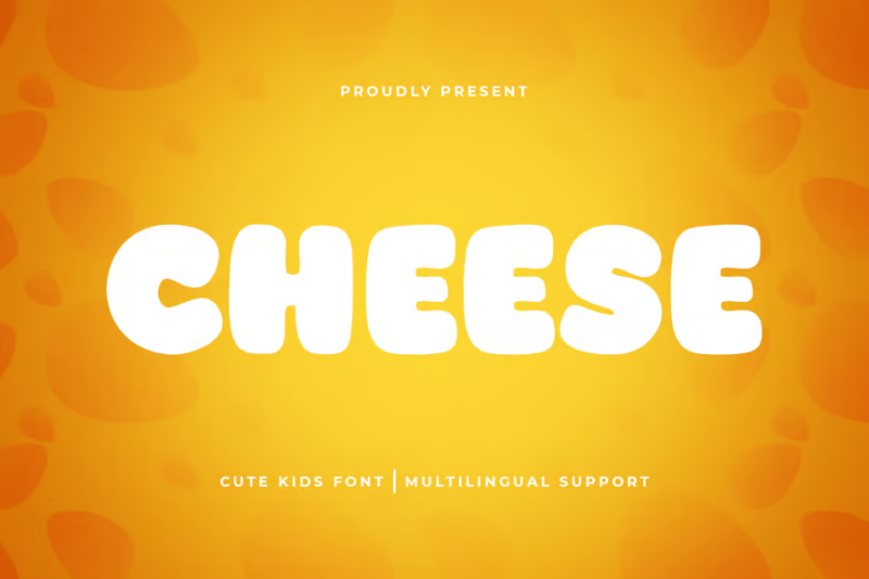 Cheese - Cute Kids Font