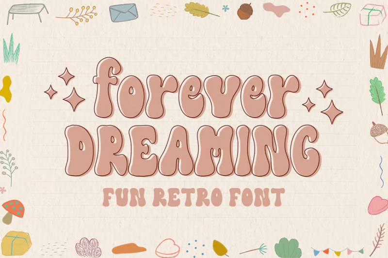 Forever Dreaming - Cute Retro Font