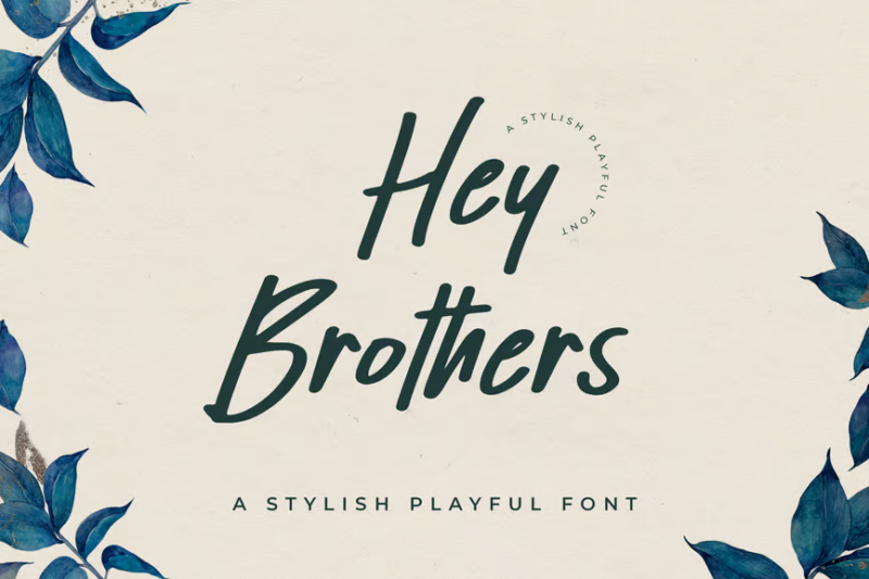 Hey Brothers Friendly Font