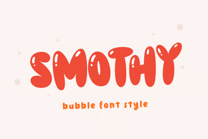 Smothy Bubble Font