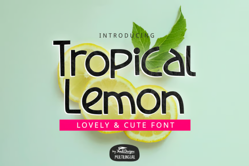 Tropical Lemon Font