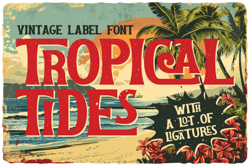 Tropical Tides Vintage Label Font