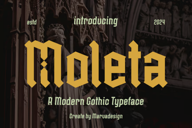 Moleta - Modern Gothic Font