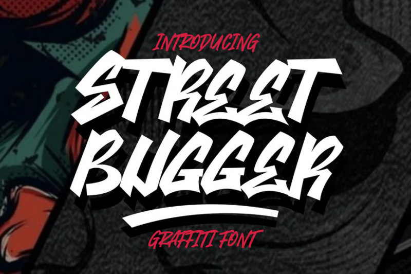 Street Bugger - Graffiti Font