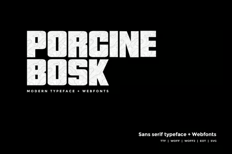 Porcine Bosk - Modern typeface + WebFont