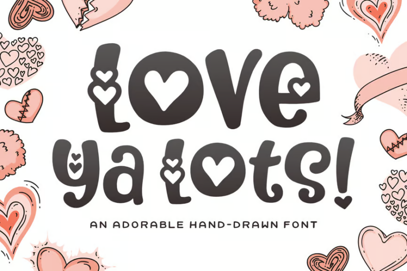 Love Ya Lots Font