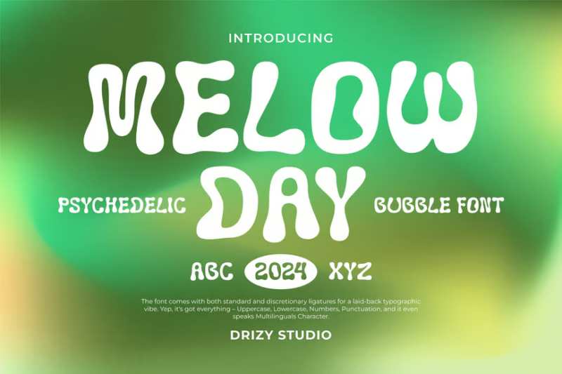 Melowday - Psychedelic Bubble Font