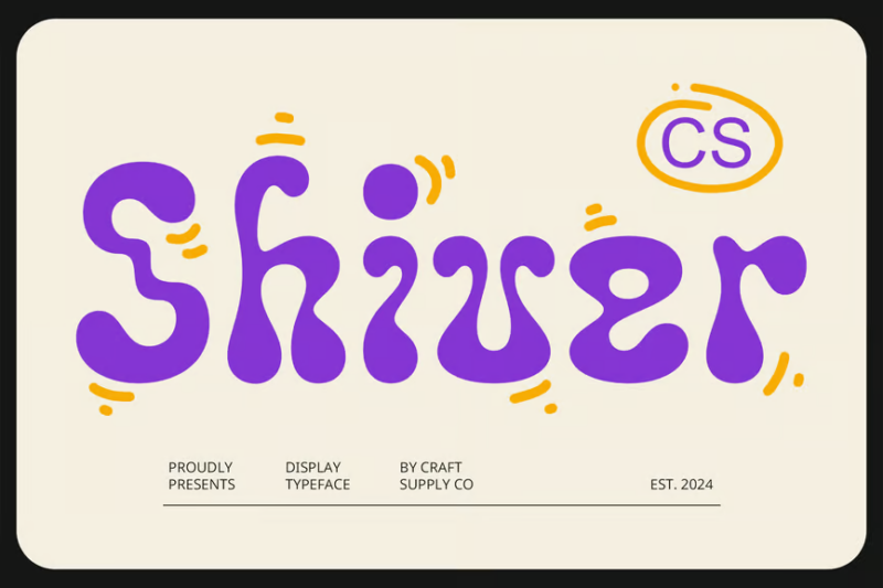 Shiver – Psychedelic Font