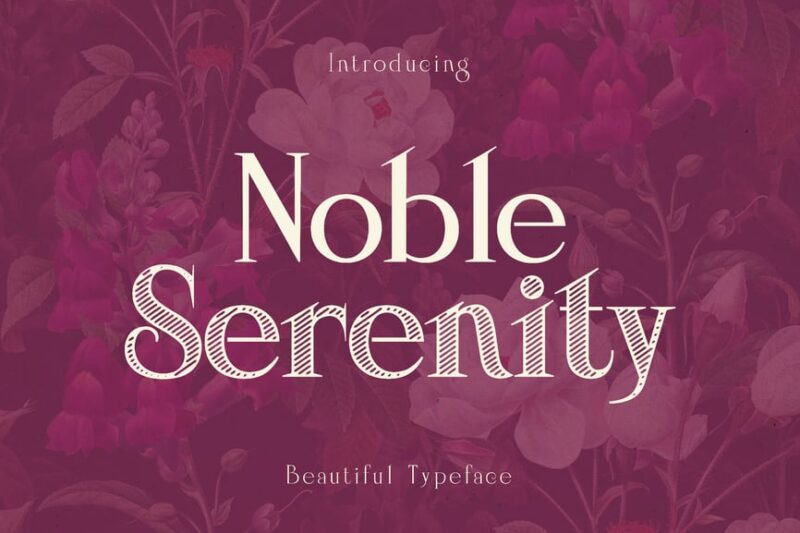 Noble Serenity