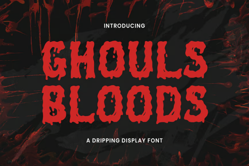Ghouls Bloods