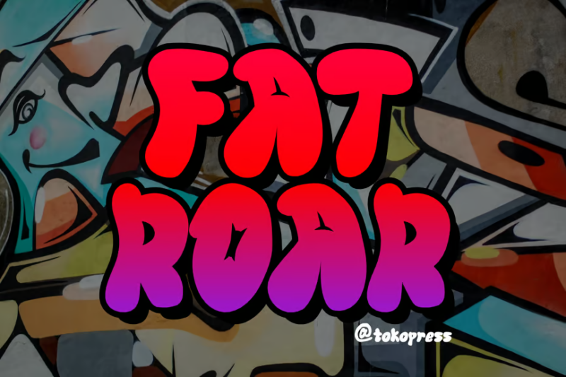 FAT ROAR- Cartoon Graffiti font
