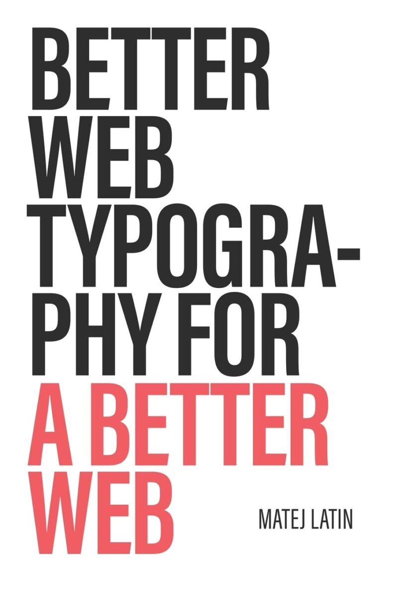 Better Web Typography for a Better Web Book Cover