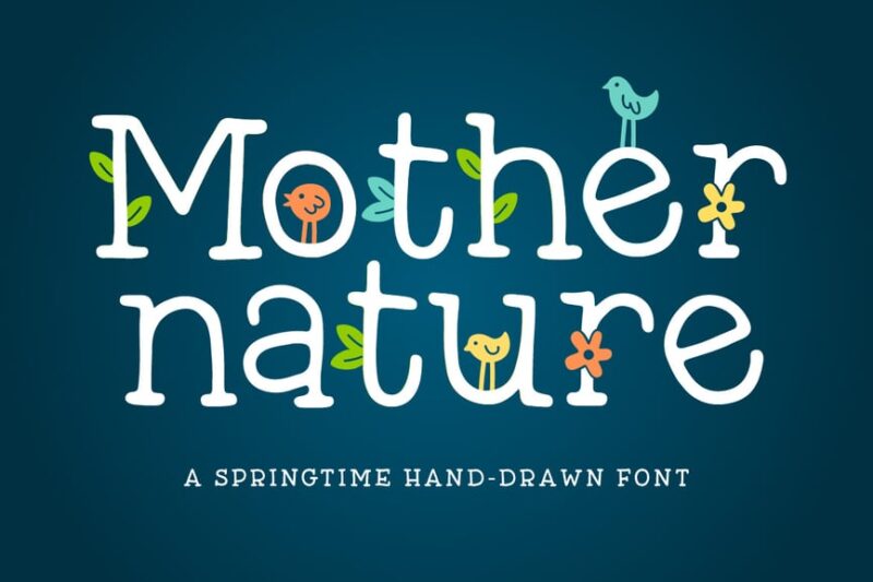 Mother Nature Font