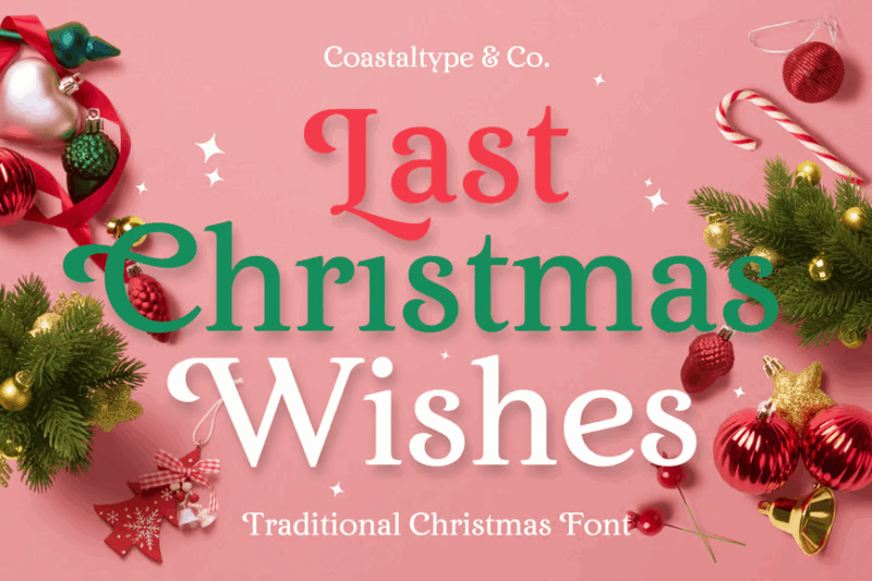 Last Christmas Wishes