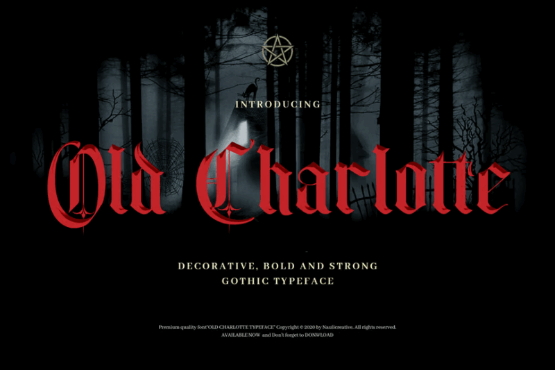 Old Charlotte - Bold Decorative Gothic Font