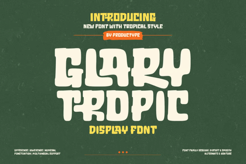 Glary Tropic – Display Font