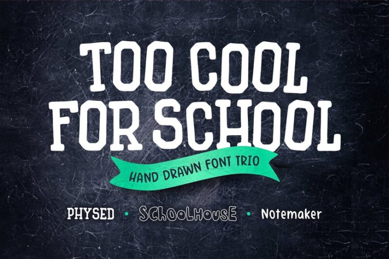 Too Cool for School Font Trio