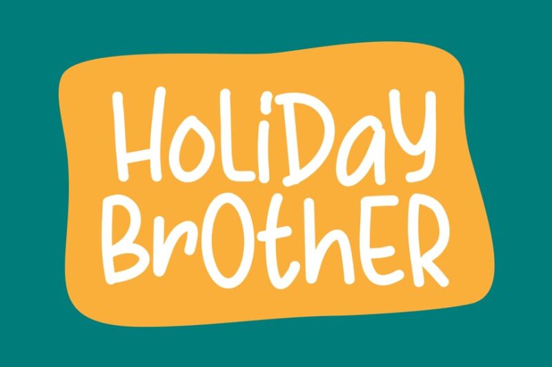 Holiday Brother