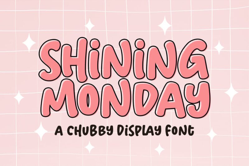 Shining Monday cute Display font