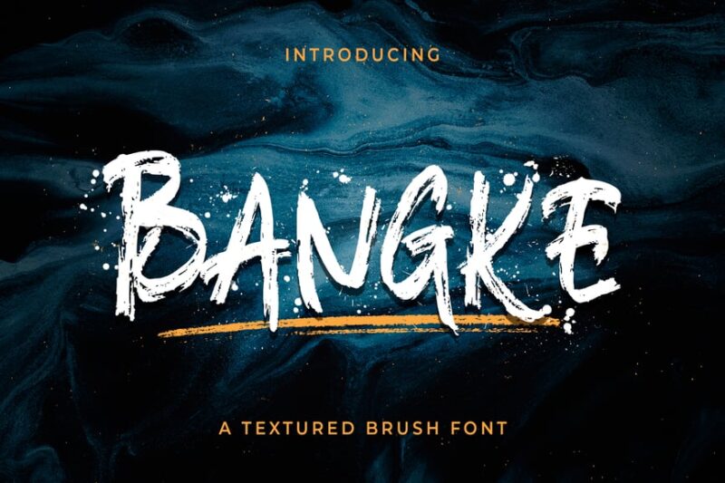Bangke – Textured Brush Font