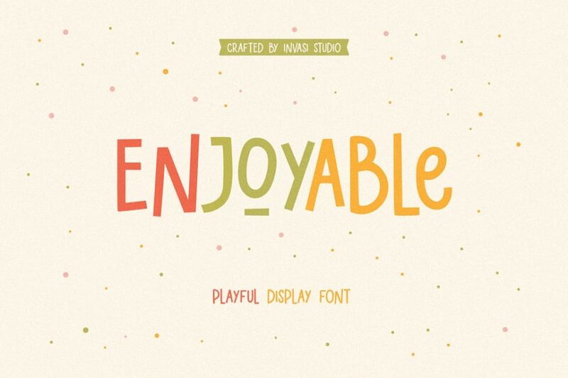 Enjoyable | Playful Font