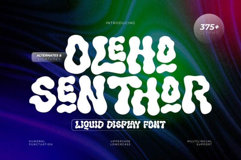 Oleho Senthor - Y2K Liquid Font