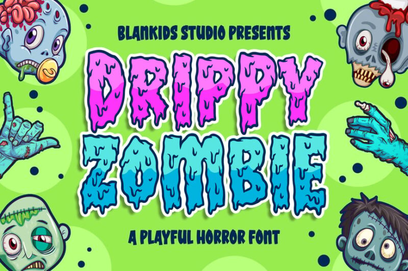 Drippy Zombie a Playful Spooky Font