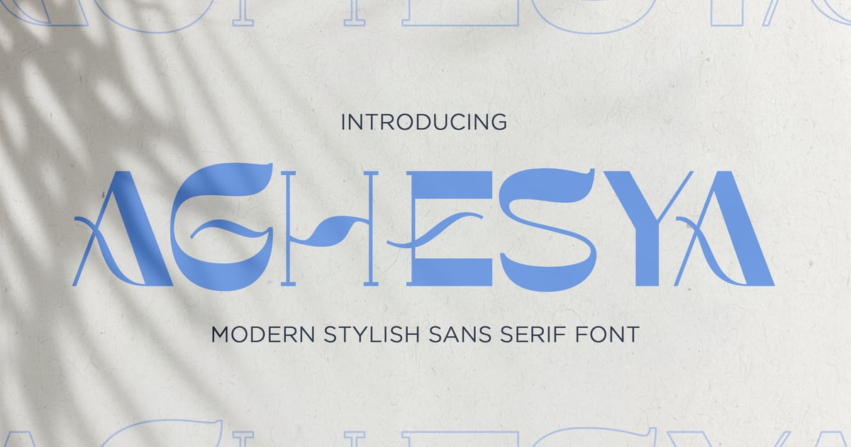 Aghesya - Modern Stylish Sans Serif Font