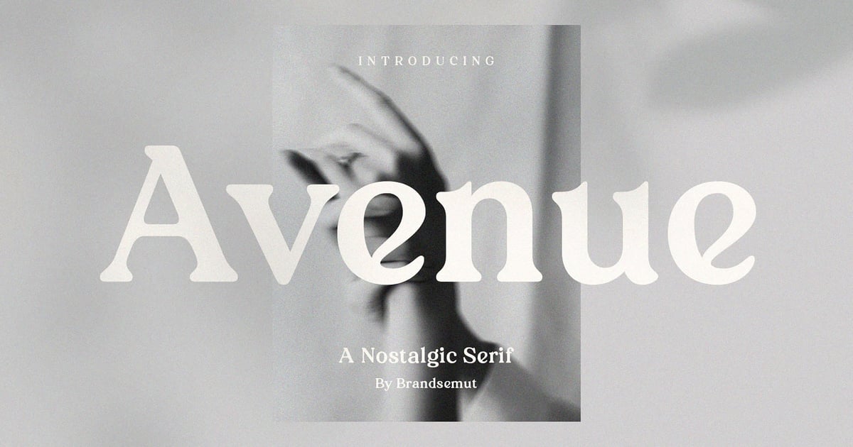 Avenue - Nostalgic Serif