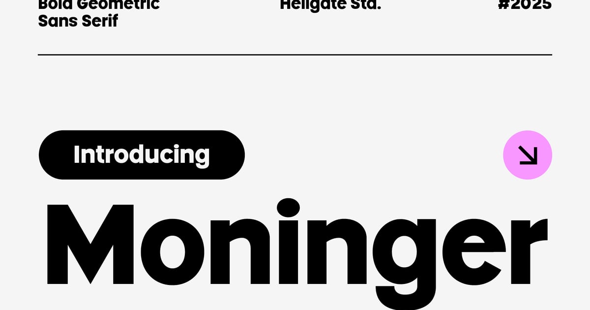 Moninger Geometric Sans Serif