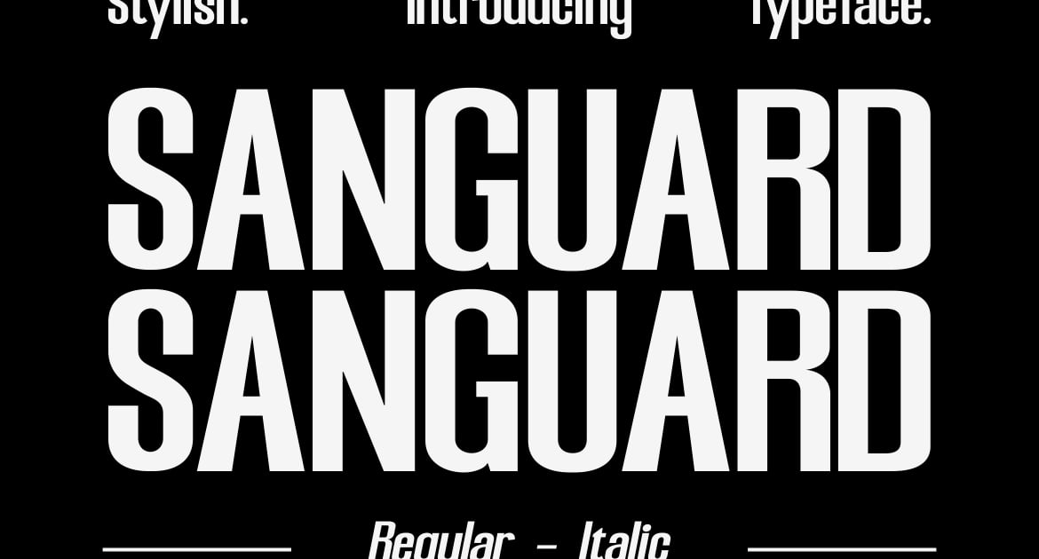 SANGUARD - A Modern Sans Serif Font