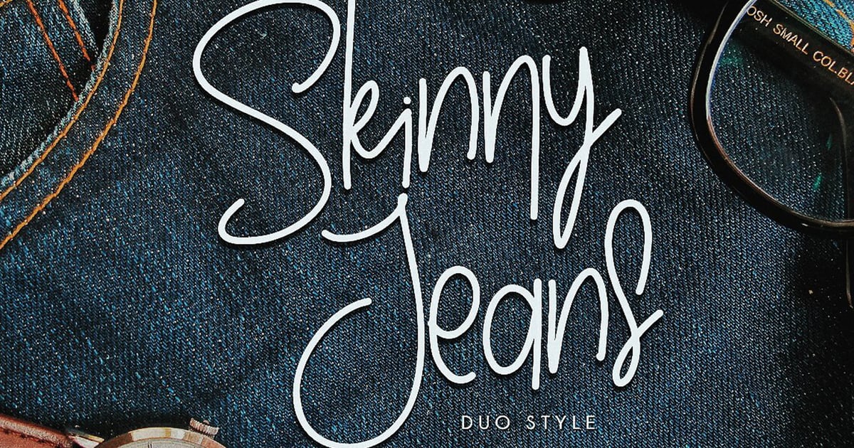 Skinny Jeans - Fashion Handwriting Font