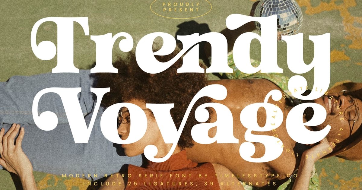 Trendy Voyage - Modern Retro Serif